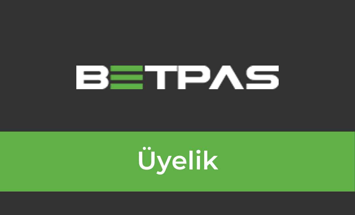 Betpas Üyelik